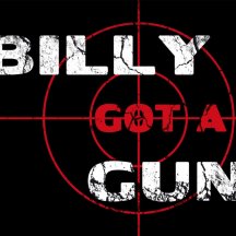 Billy Got a Gun